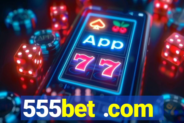 555bet .com